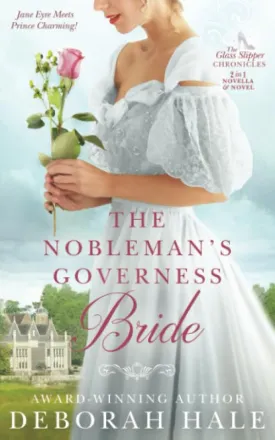 The Nobleman's Governess Bride (The Glass Slipper Chronicles) Paperback  November 30, 2017